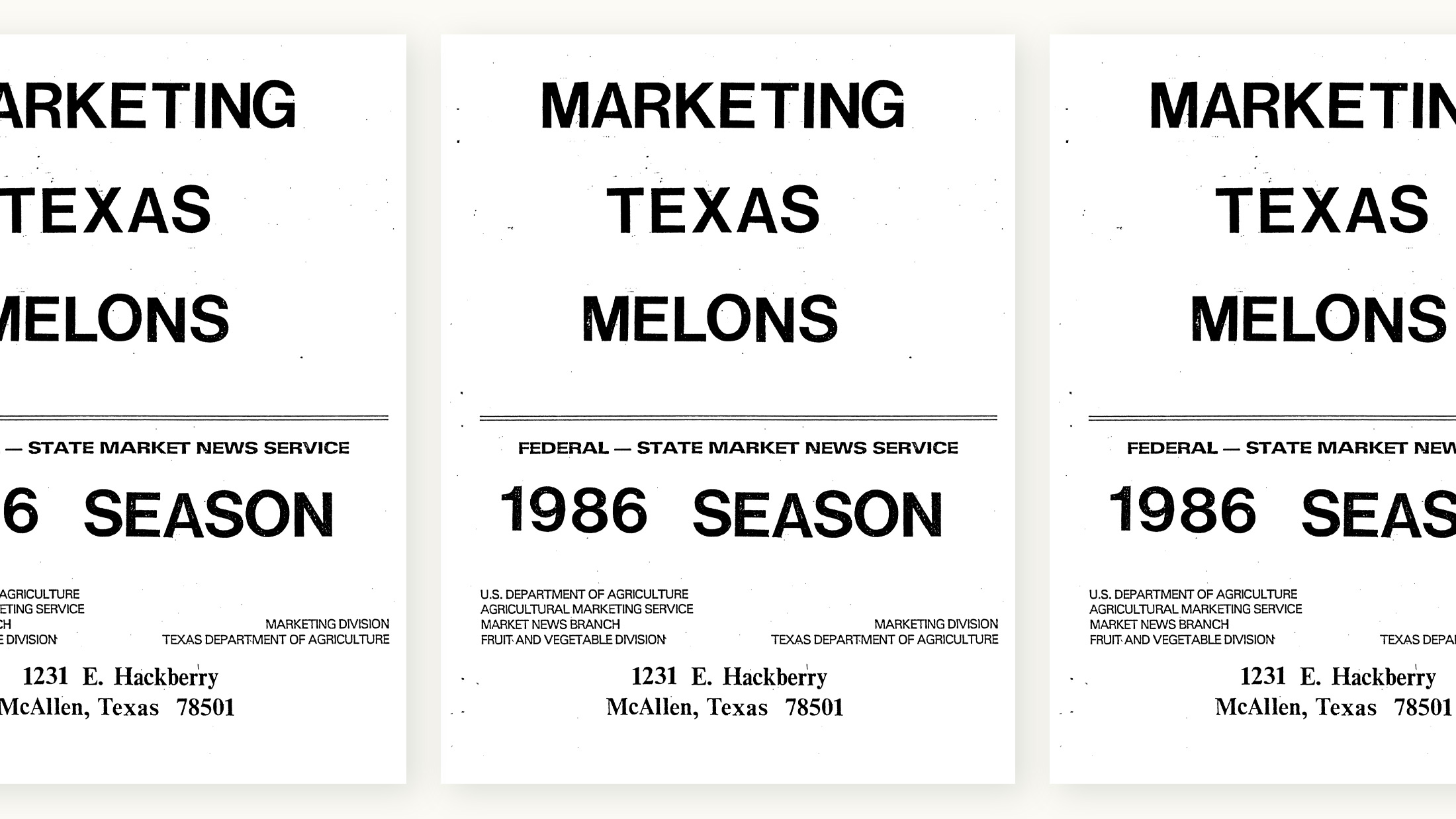 Marketing Texas Melons 1986 Season by USDA, Consumer and Marketing Service, Fruit and Vegetable Division, Market News Branch