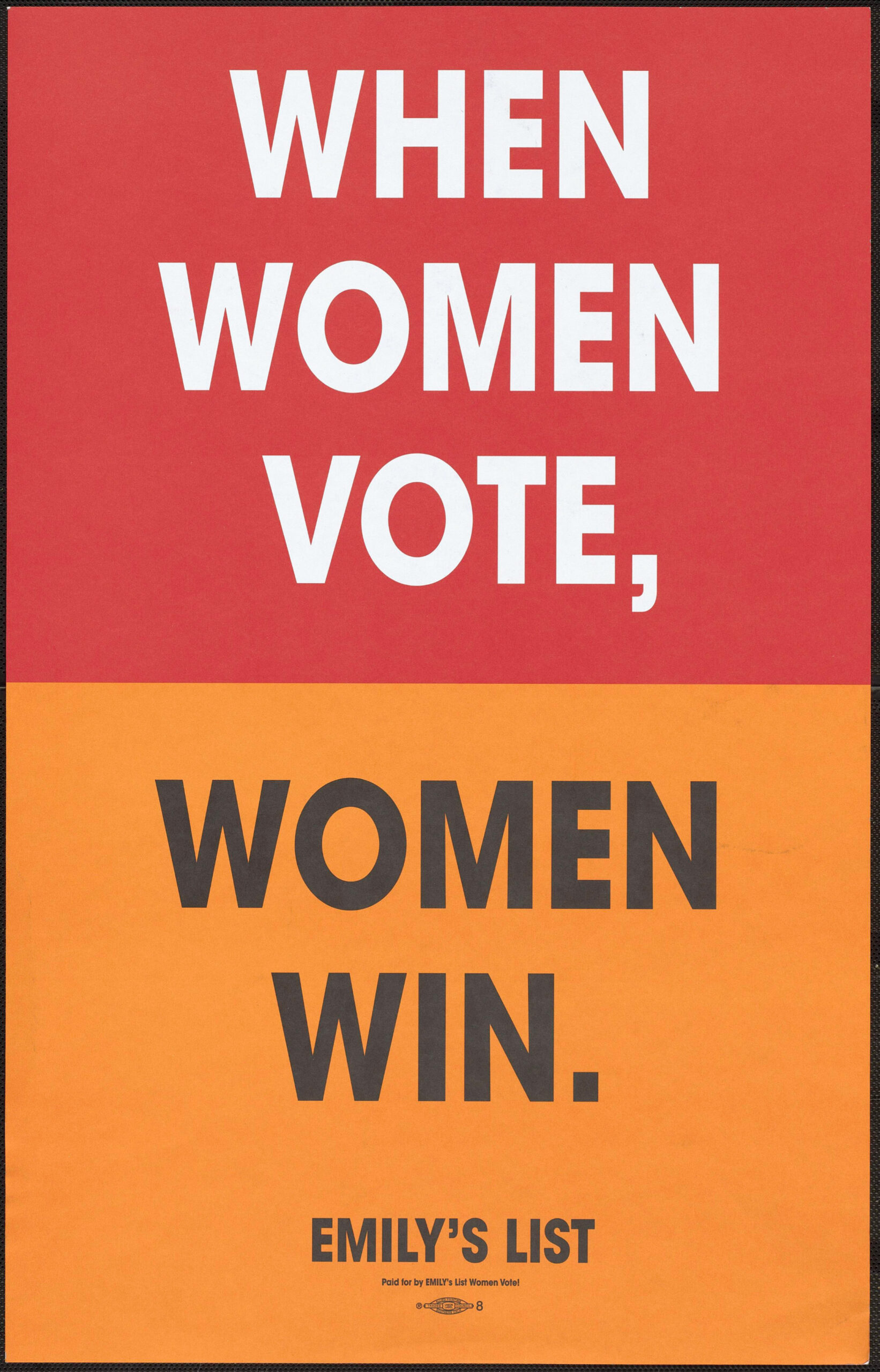 a red and orange poster that says When women vote women win in large bold font